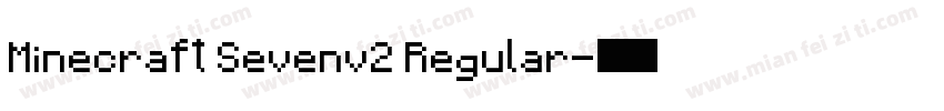 Minecraft Sevenv2 Regular字体转换